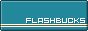 http://flash-bucks.com/